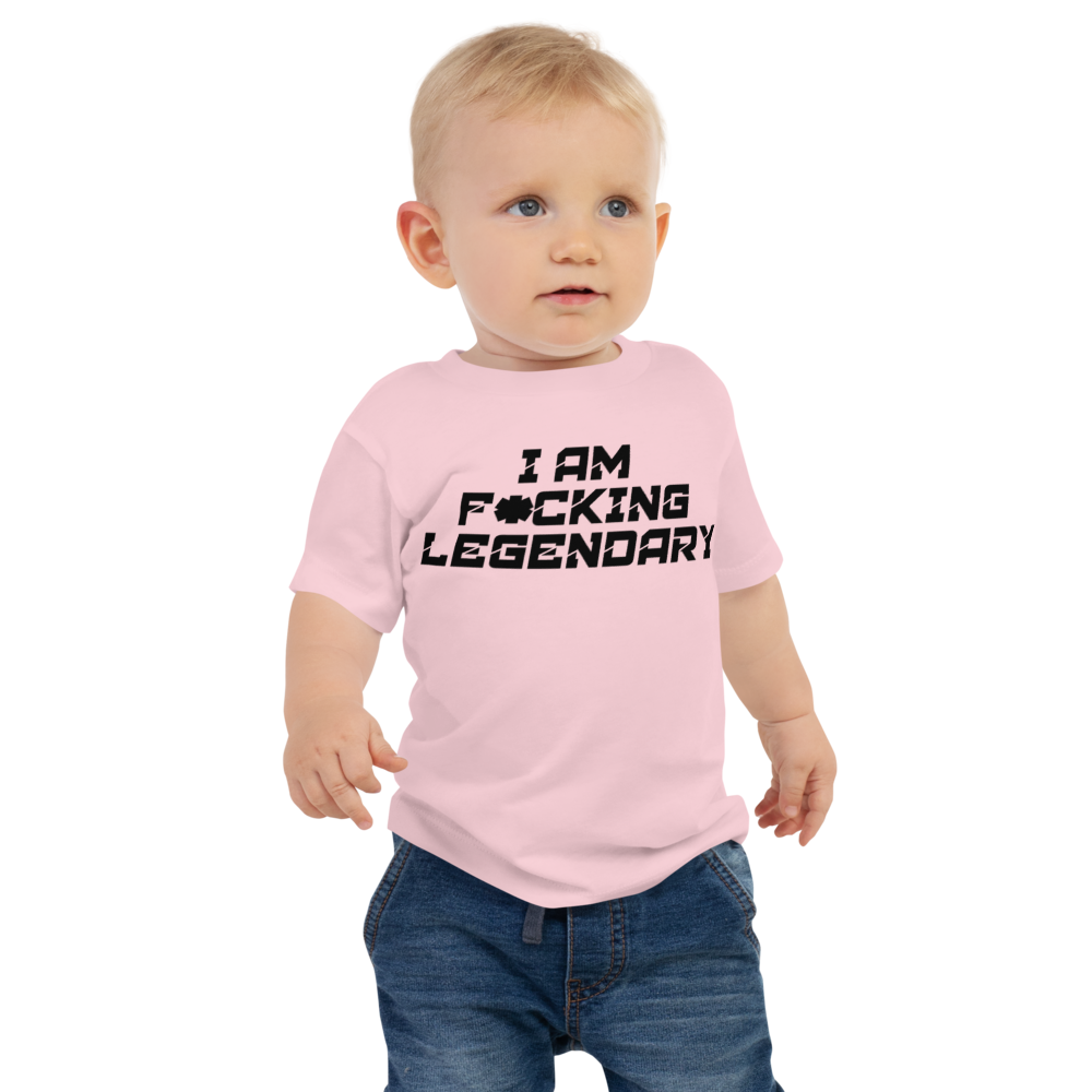 "I Am F*cking Legendary" printed on a pink baby jersey short sleeve tee worn by a male