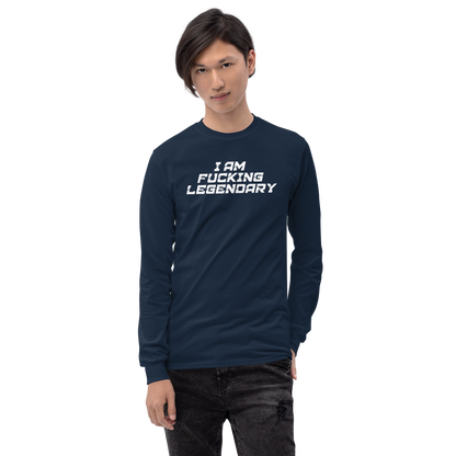 "I Am Fucking Legendary" printed on a navy men's long sleeve shirt worn by a male