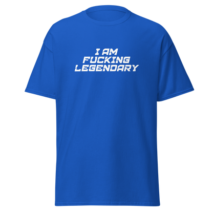 "I Am Fucking Legendary" printed on a royal on an invisible body