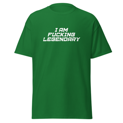 "I Am Fucking Legendary" printed on a turf green on an invisible body