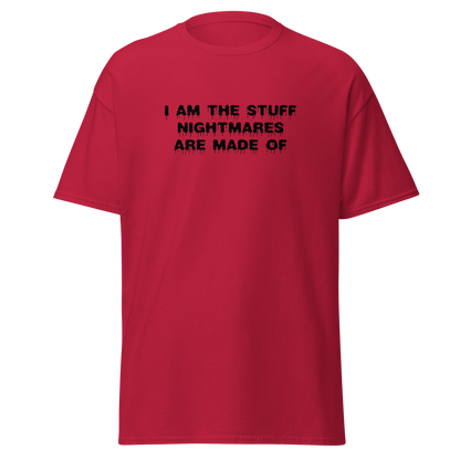 "I am the stuff nightmares are made of" printed on a cardinal on an invisible body
