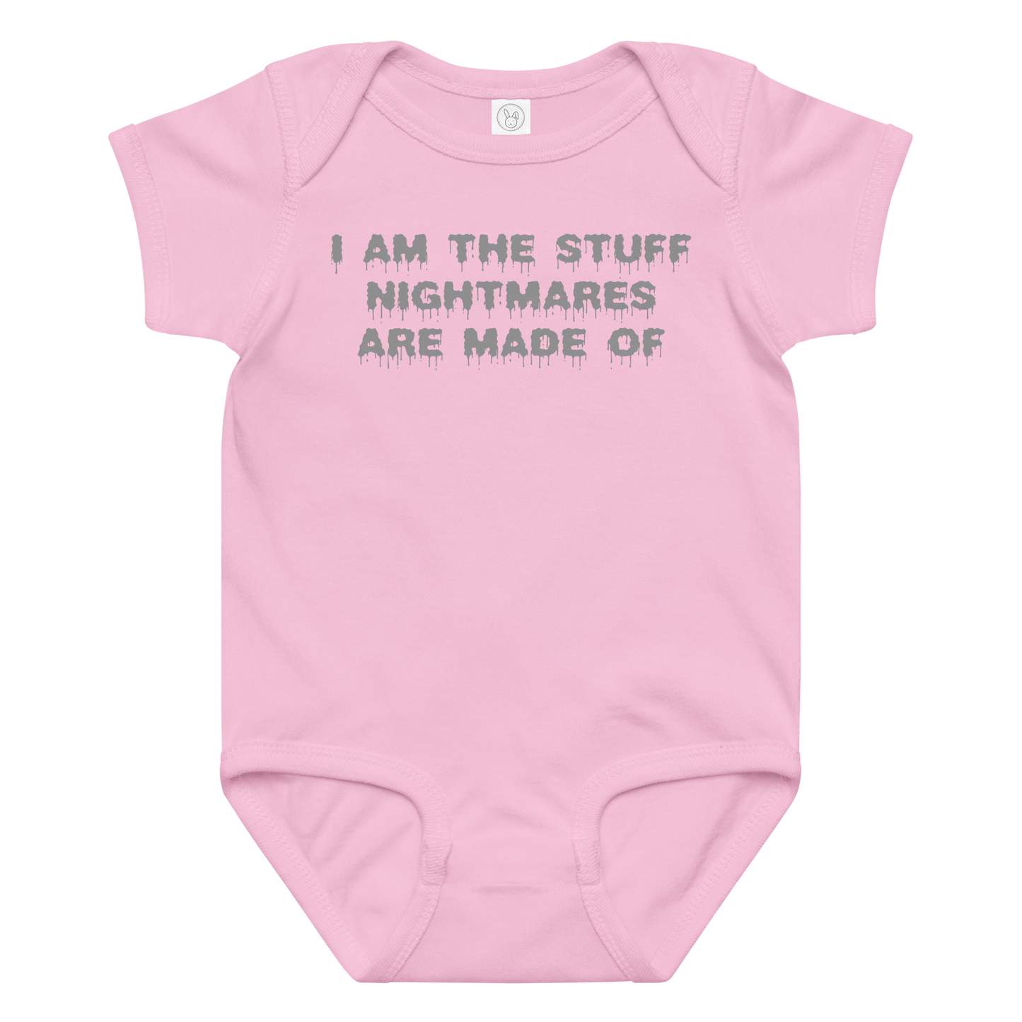 "I am the stuff nightmares are made of" printed on a pink baby jersey bodysuit laying on a flat surface amongst other clothes