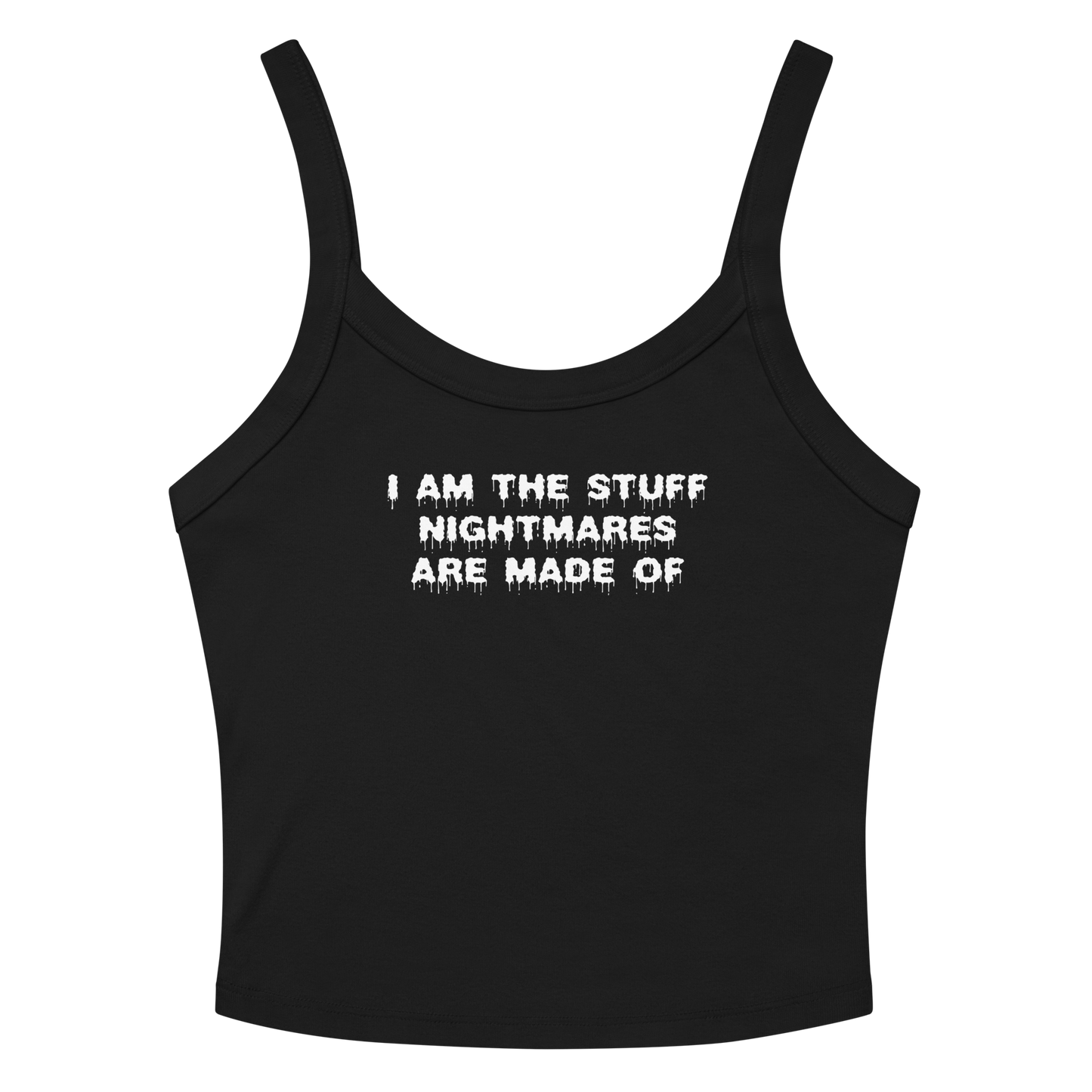 "I am the stuff nightmares are made of" printed on a solid black blend women's micro-rib tanktop laying on a flat surface amongst sunglasses and shorts