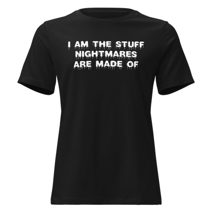 "I am the stuff nightmares are made of" printed on a black on an invisible / simulated body