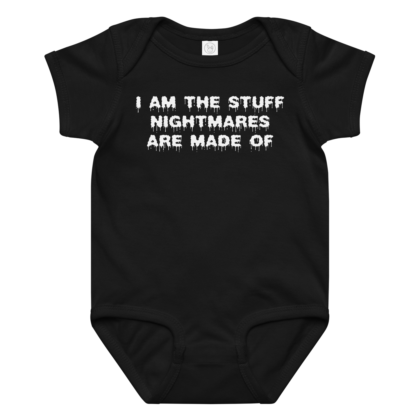 "I am the stuff nightmares are made of" printed on a black baby jersey bodysuit laying on a flat surface amongst other clothes