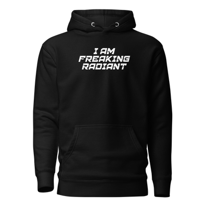 "I Am Freaking Radiant" printed on a black on an invisible / simulated body