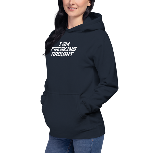 "I Am Freaking Radiant" printed on a navy blazer unisex hoodie worn by a female