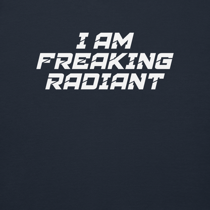"I Am Freaking Radiant" printed on a navy blazer background