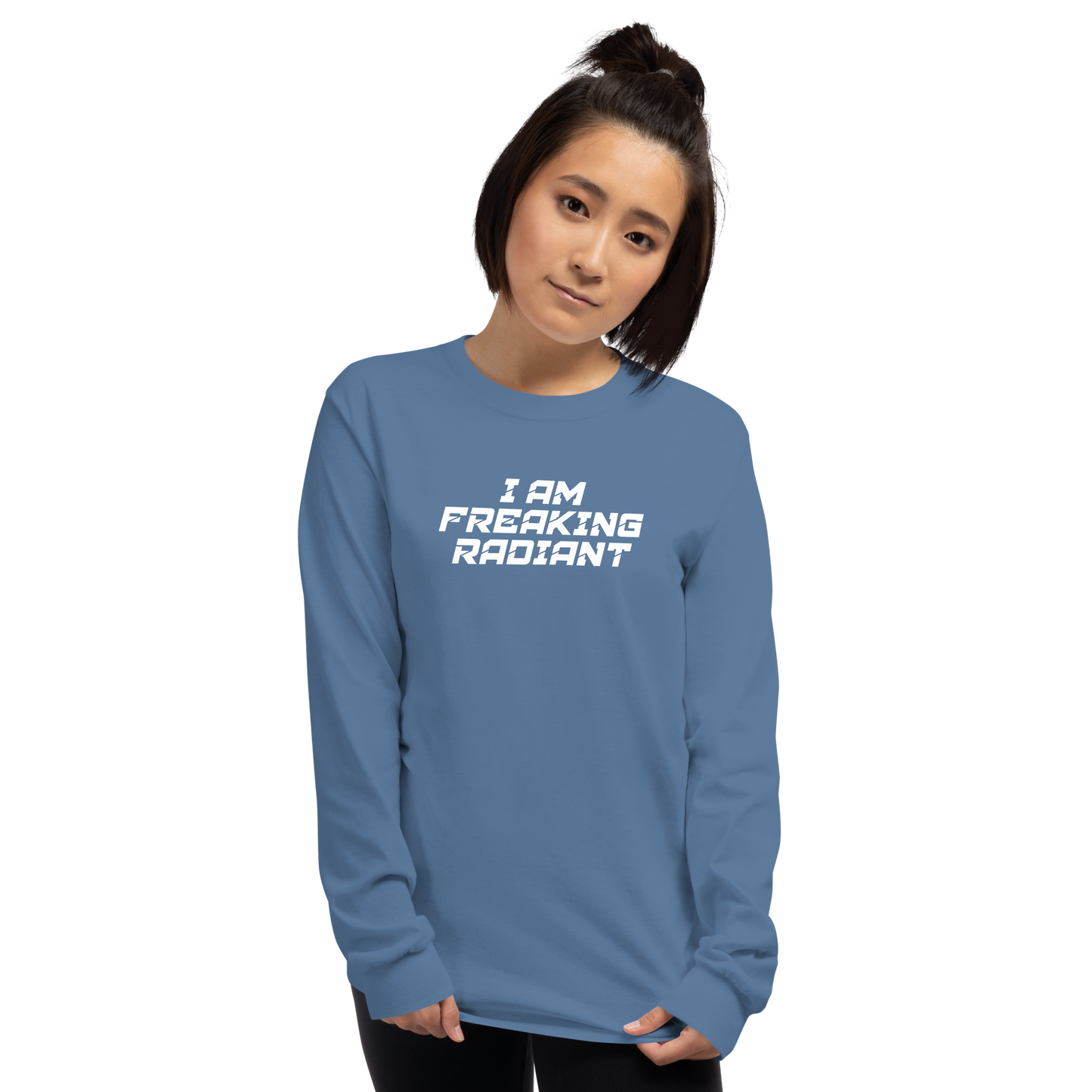 "I Am Freaking Radiant" printed on a indigo blue men's long sleeve shirt worn by a female