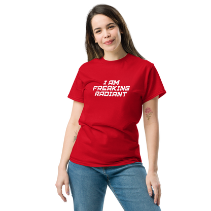 "I Am Freaking Radiant" printed on a red unisex classic tee worn by a female