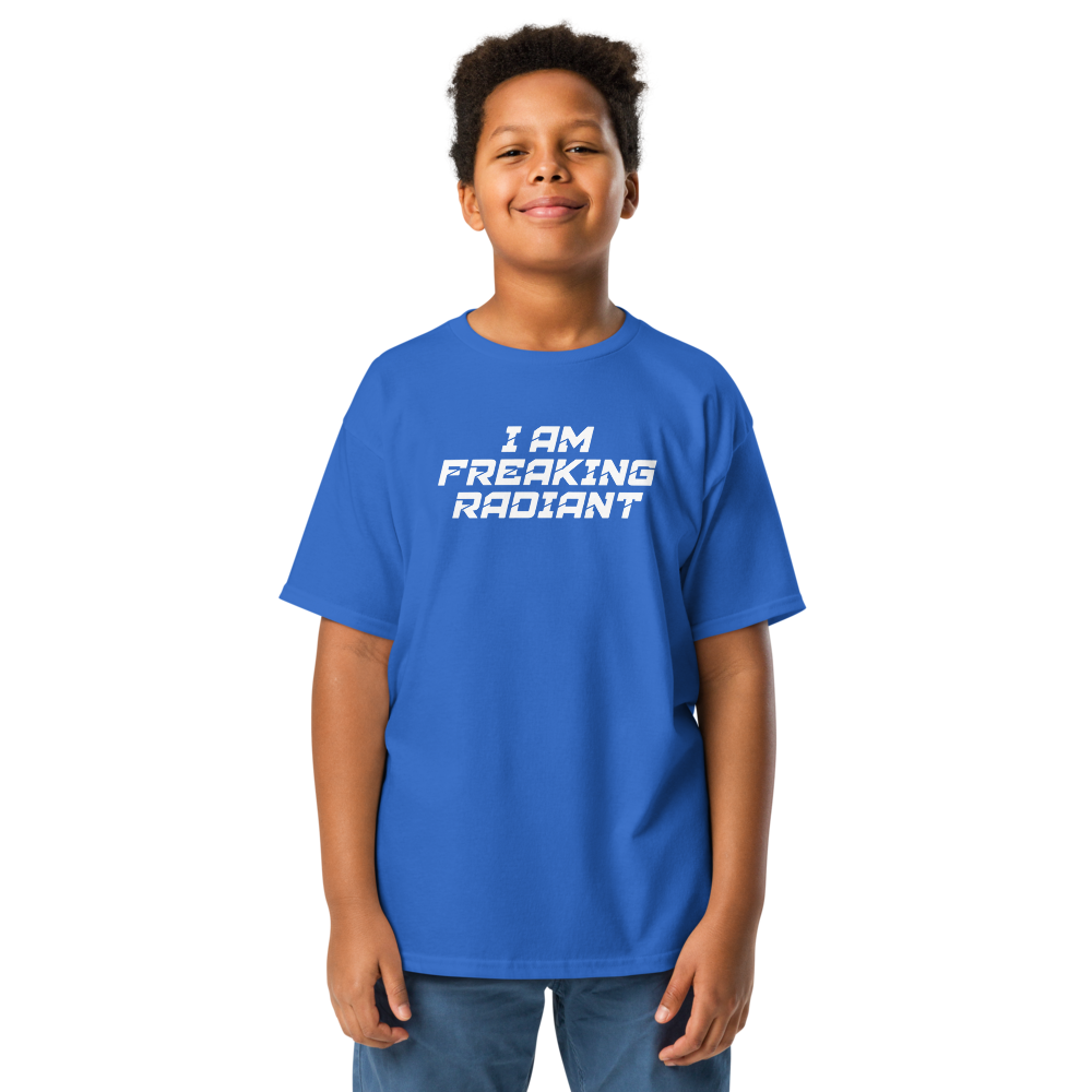 "I Am Freaking Radiant" printed on a royal youth classic tee worn by a male