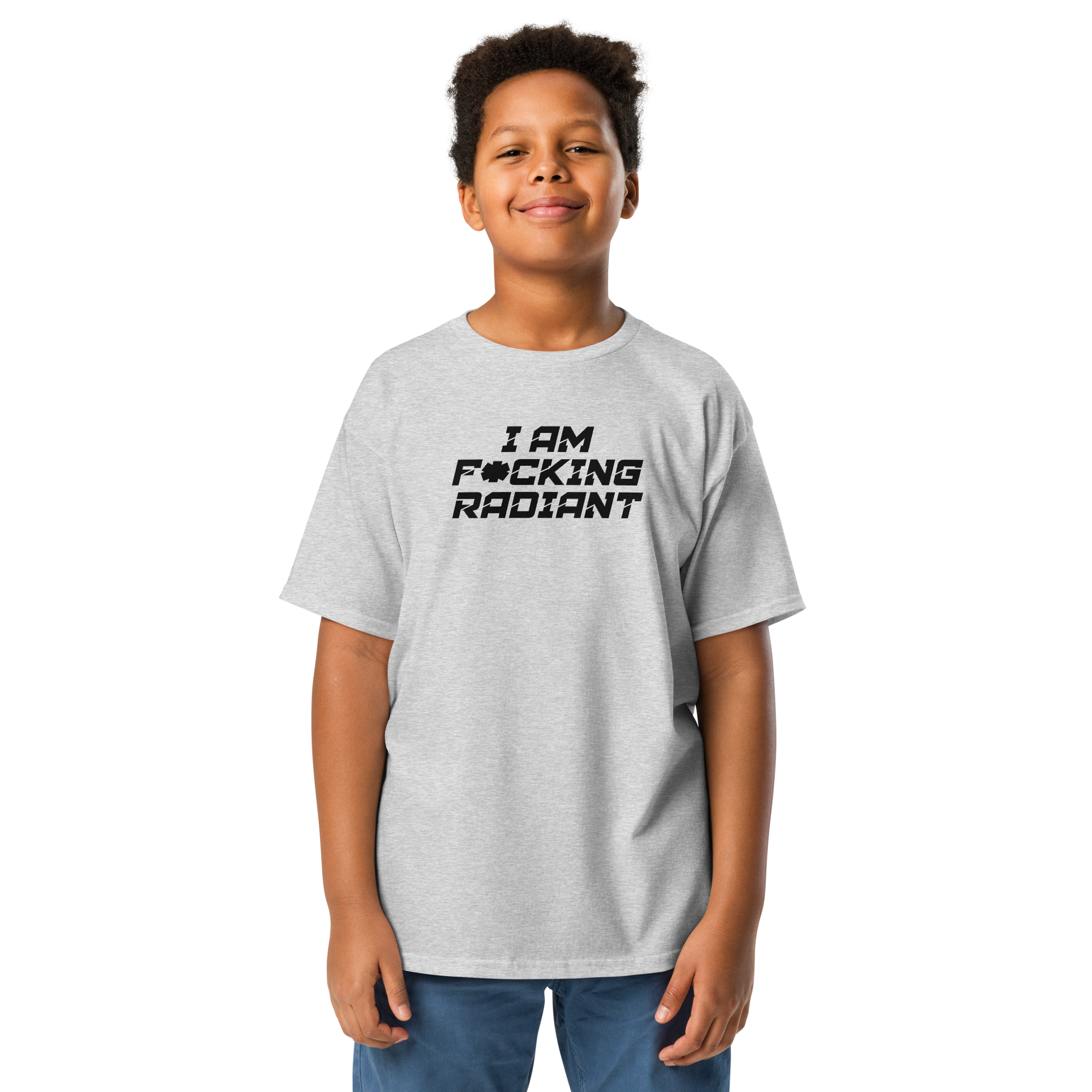 "I Am F*cking Radiant" printed on a sport grey youth classic tee worn by a male