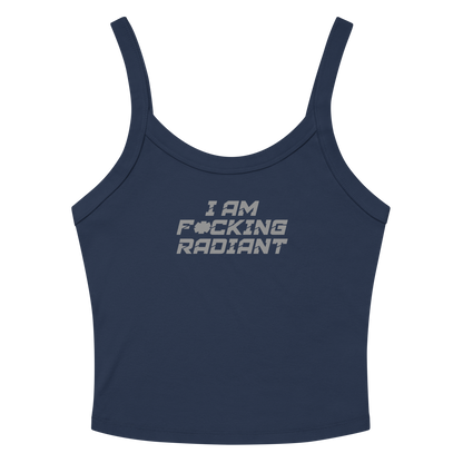 "I Am F*cking Radiant" printed on a solid navy blend women's micro-rib tanktop laying on a flat surface amongst sunglasses and shorts