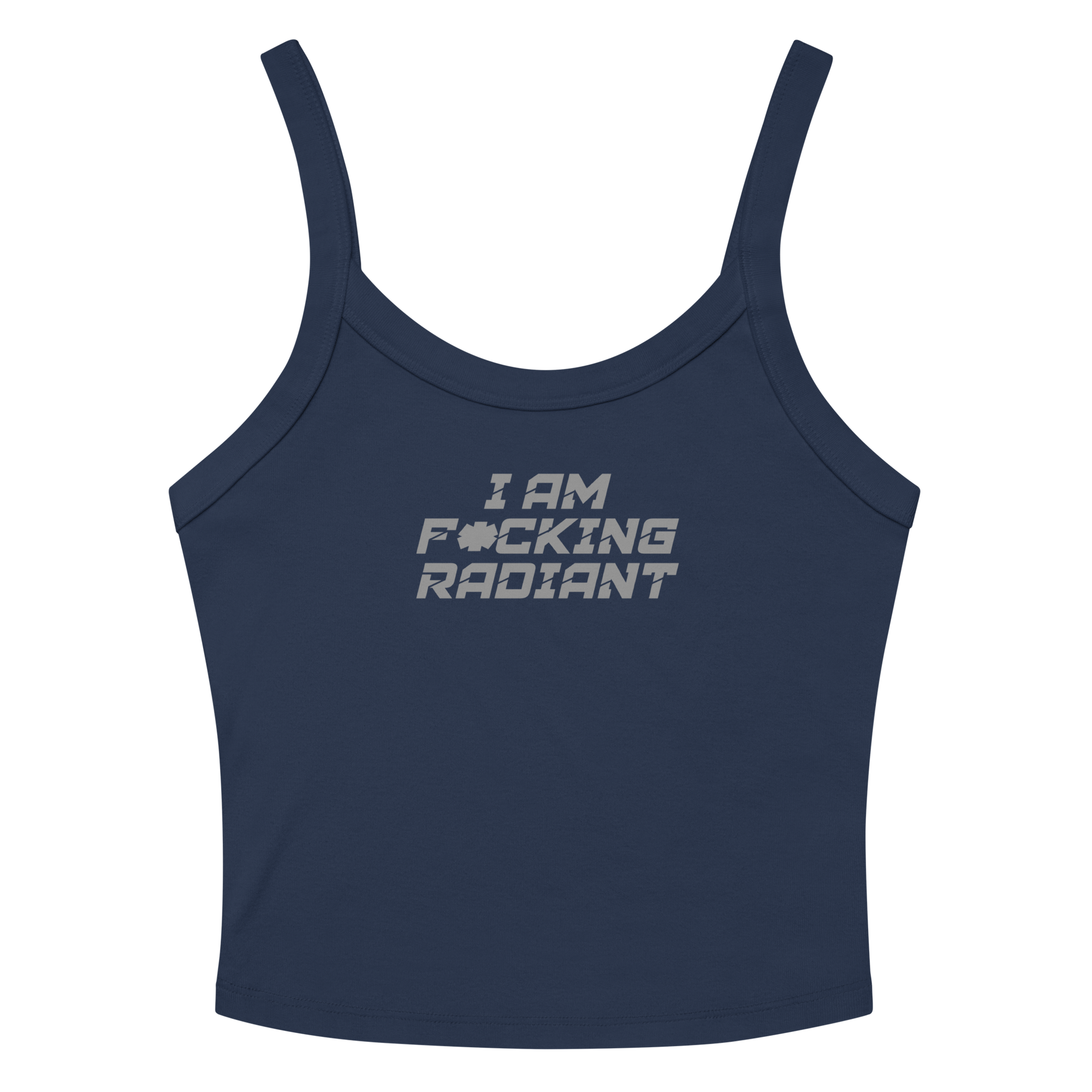 "I Am F*cking Radiant" printed on a solid navy blend women's micro-rib tanktop laying on a flat surface amongst sunglasses and shorts