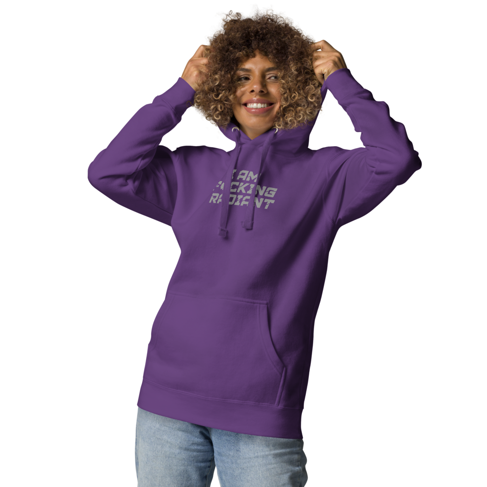 "I Am F*cking Radiant" printed on a purple unisex hoodie worn by a female
