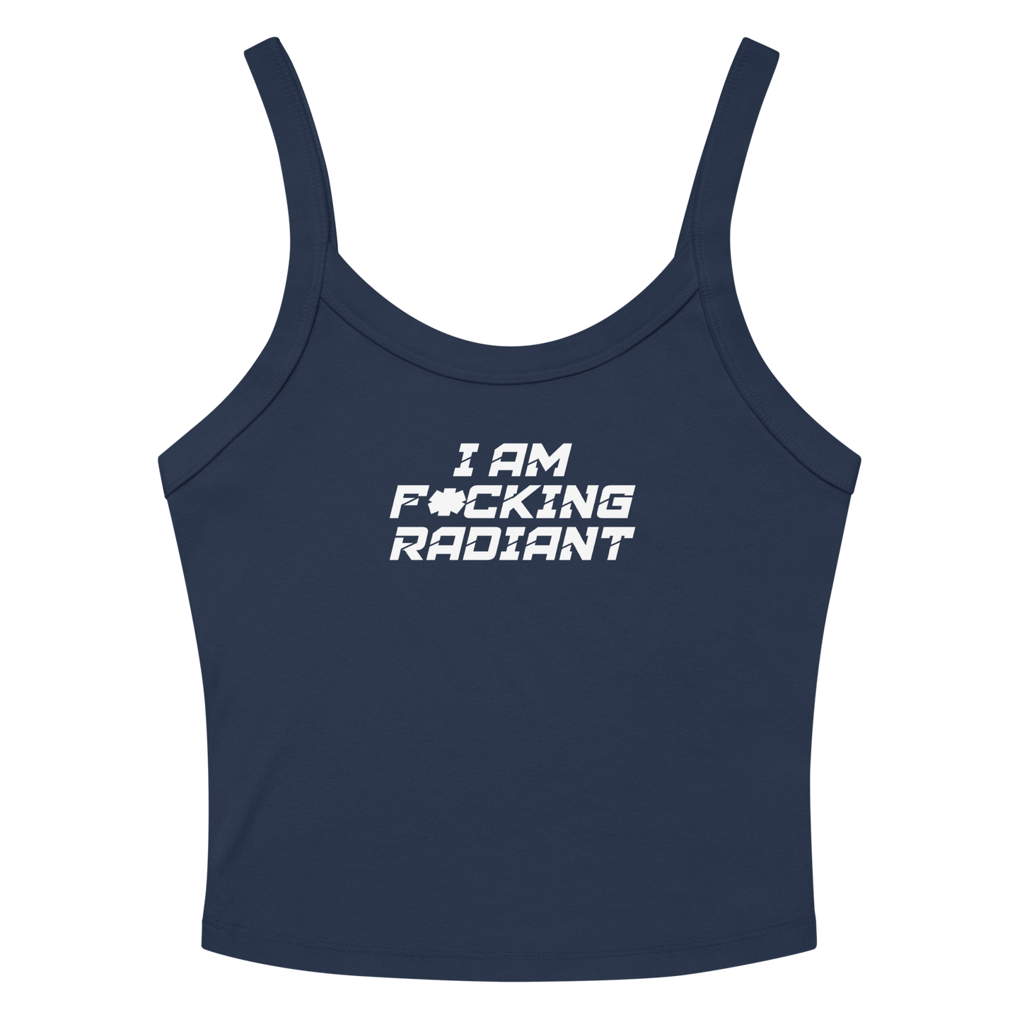"I Am F*cking Radiant" printed on a solid navy blend women's micro-rib tanktop laying on a flat surface amongst sunglasses and shorts