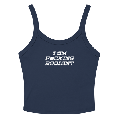 "I Am F*cking Radiant" printed on a solid navy blend women's micro-rib tanktop laying on a flat surface amongst sunglasses and shorts