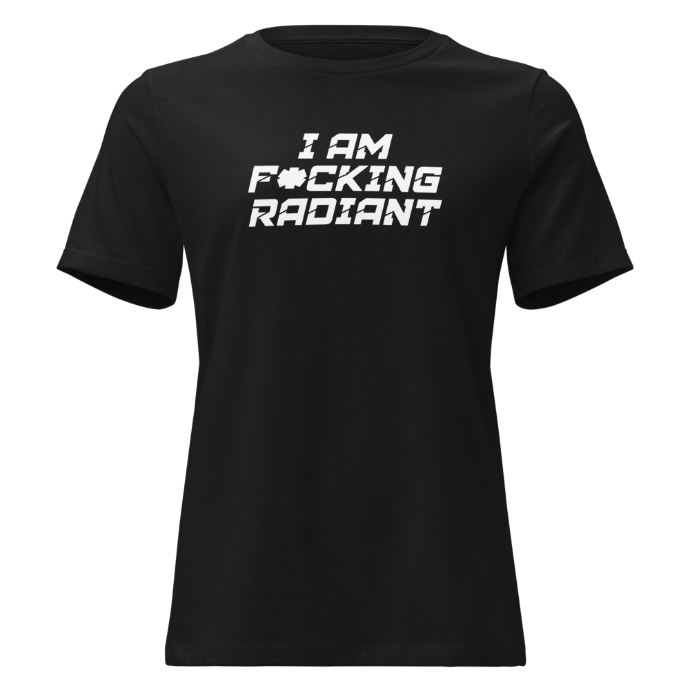 "I Am F*cking Radiant" printed on a black on an invisible / simulated body