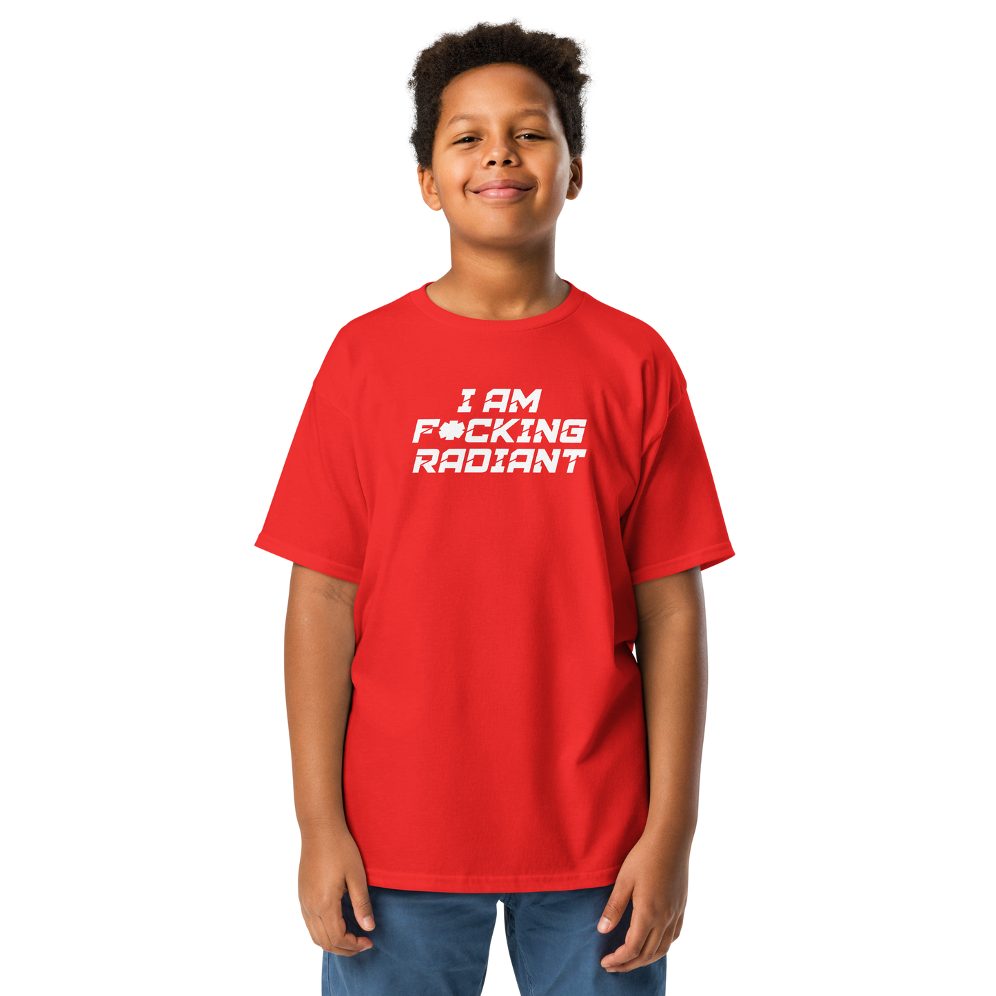"I Am F*cking Radiant" printed on a red youth classic tee worn by a male