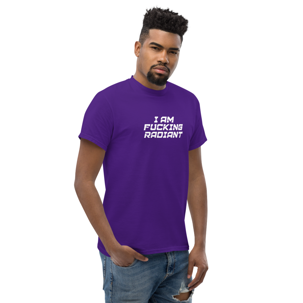 "I Am Fucking Radiant" printed on a purple unisex classic tee worn by a male