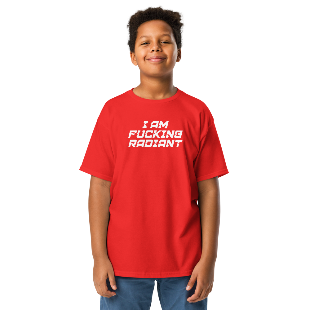 "I Am Fucking Radiant" printed on a red youth classic tee worn by a male