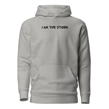 "I am the storm" printed on a carbon grey on an invisible / simulated body