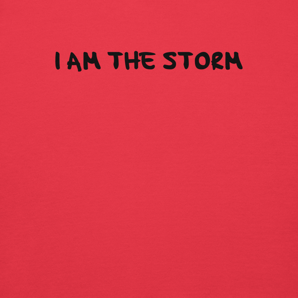 "I am the storm" printed on a team red background