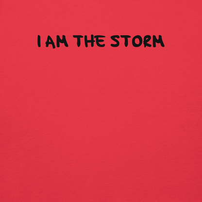"I am the storm" printed on a team red background