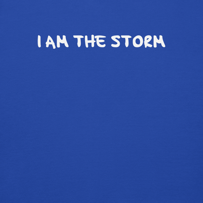 "I am the storm" printed on a team royal background