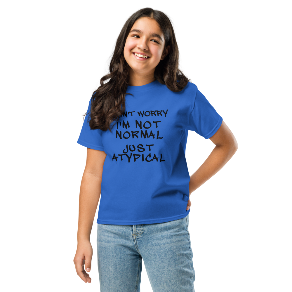 "Don't Worry I'm Not Normal Just Atypical" printed on a royal youth classic tee worn by a female