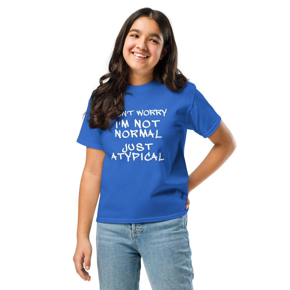 "Don't Worry I'm Not Normal Just Atypical" printed on a royal youth classic tee worn by a female