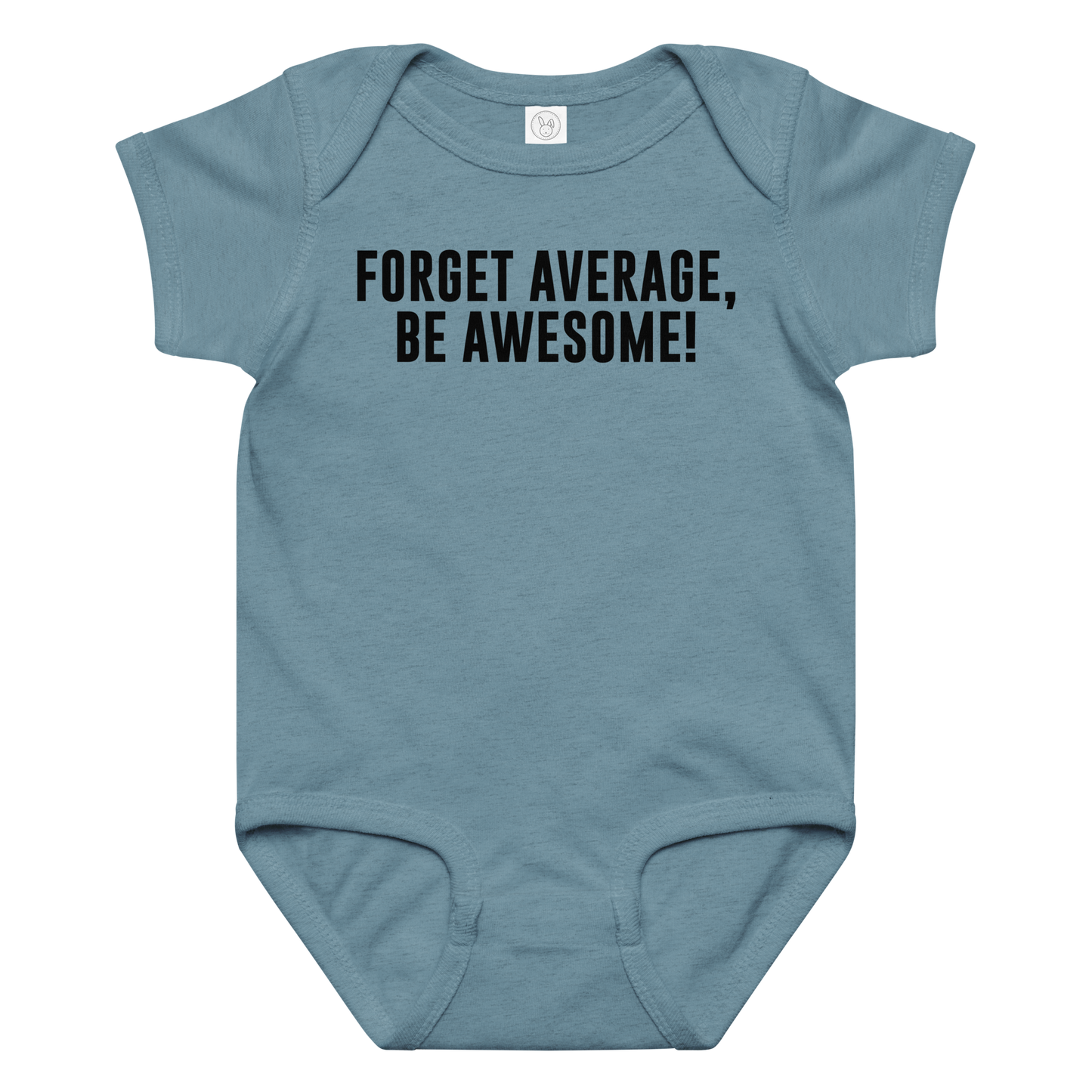 "Forget Average, Be Awesome!" printed on a vintage indigo baby jersey bodysuit laying on a flat surface amongst other clothes