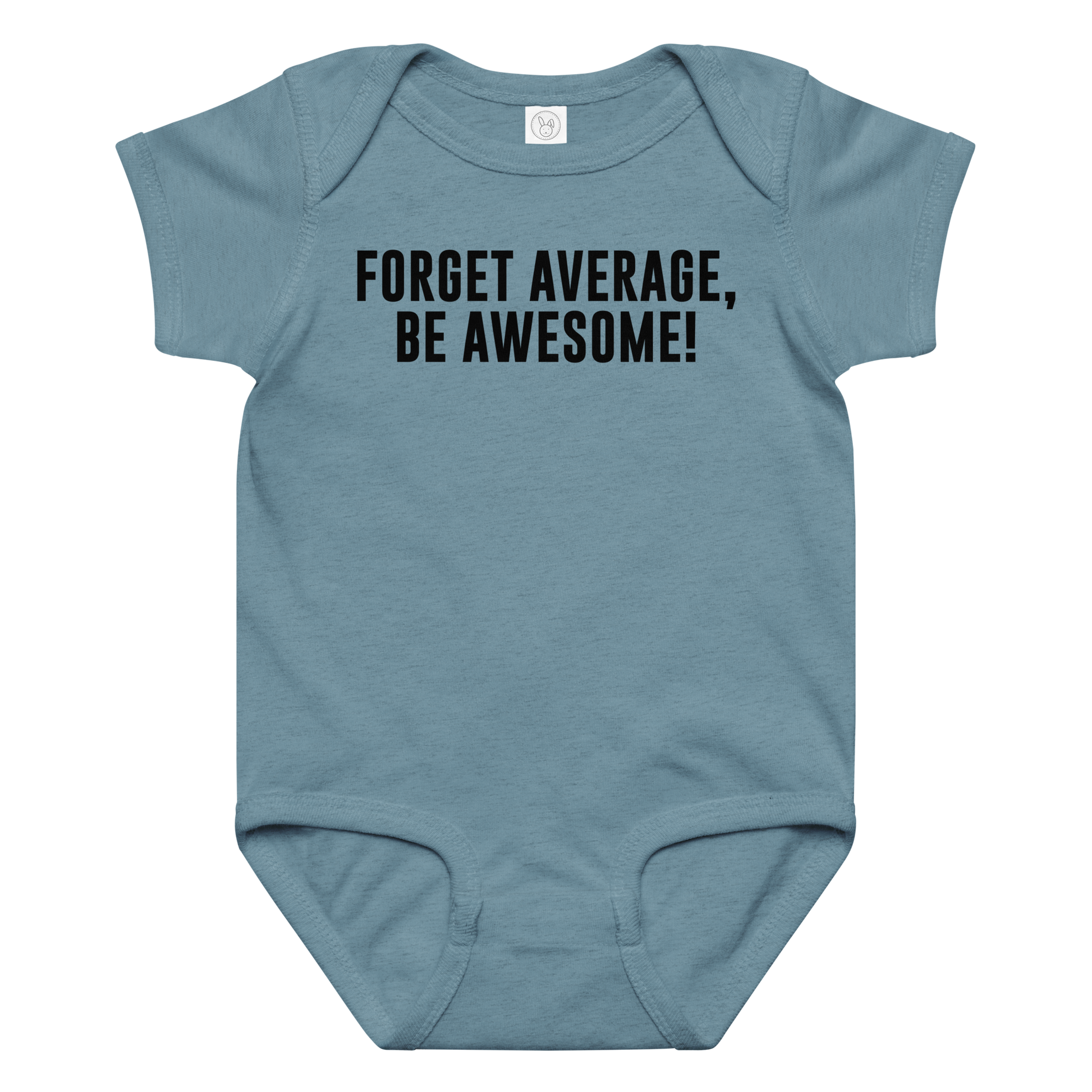 "Forget Average, Be Awesome!" printed on a vintage indigo baby jersey bodysuit laying on a flat surface amongst other clothes