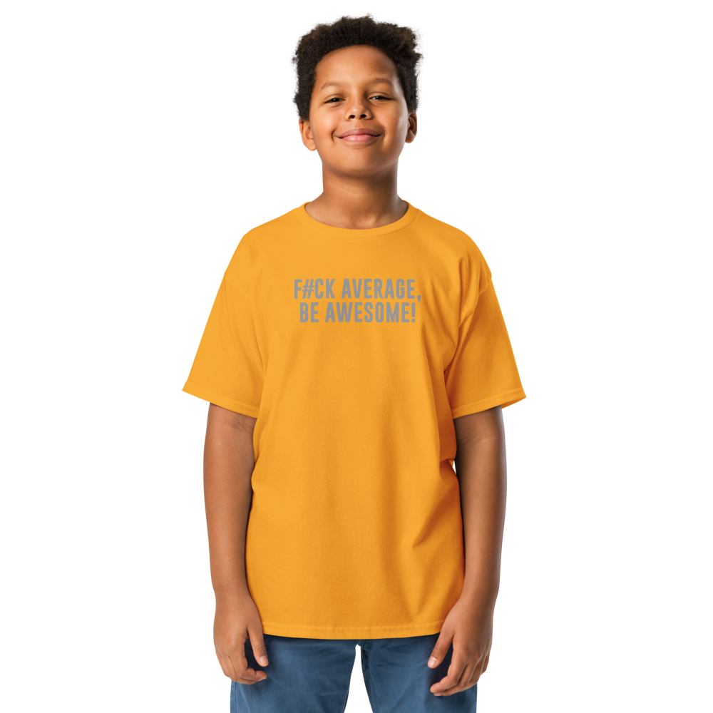"F#Ck Average, Be Awesome!" printed on a gold youth classic tee worn by a male