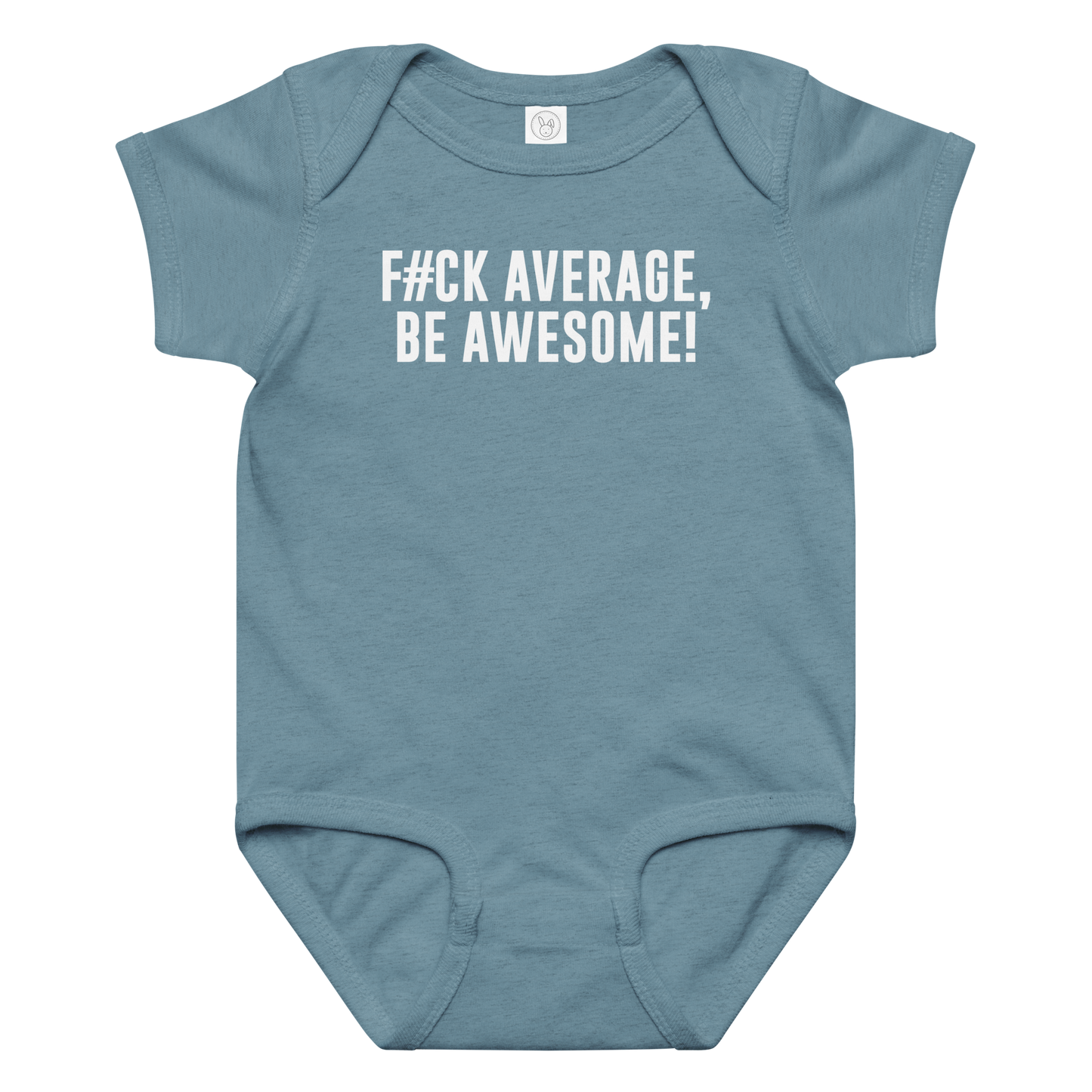 "F#Ck Average, Be Awesome!" printed on a vintage indigo baby jersey bodysuit laying on a flat surface amongst other clothes