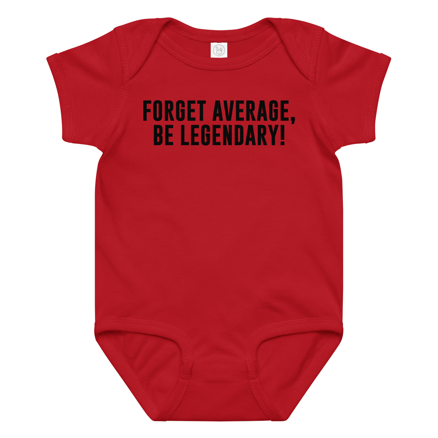 "Forget Average, Be Legendary!" printed on a red baby jersey bodysuit laying on a flat surface amongst other clothes