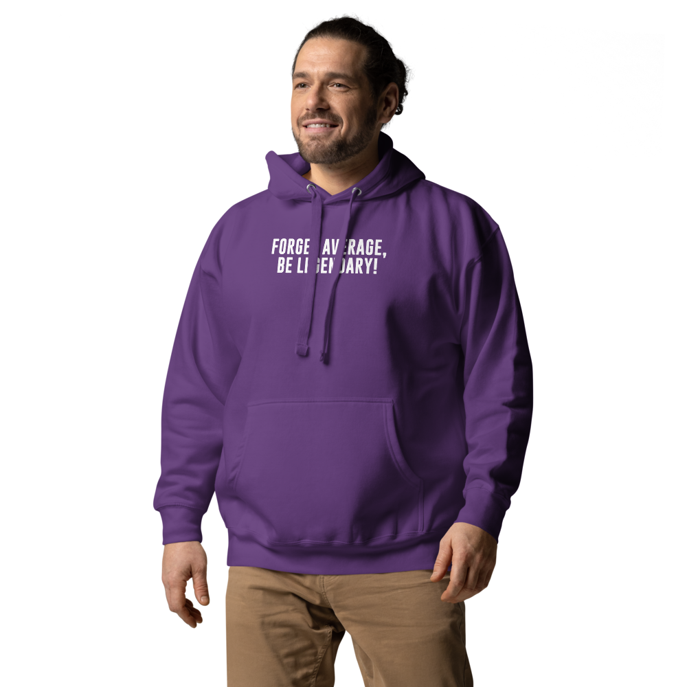 "Forget Average, Be Legendary!" printed on a purple unisex hoodie worn by a male