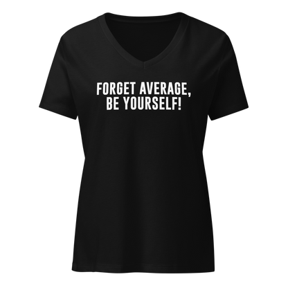 "Forget Average, Be Yourself!" printed on a solid black blend on an invisible / simulated body