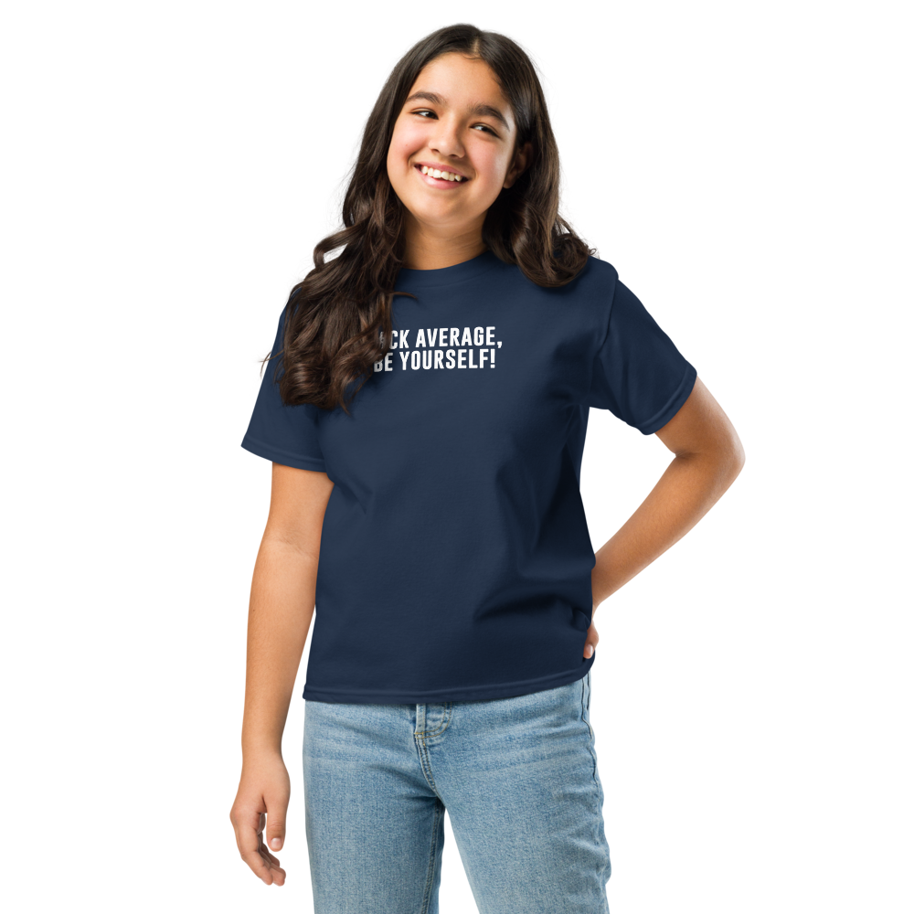 "F#Ck Average, Be Yourself!" printed on a navy youth classic tee worn by a female
