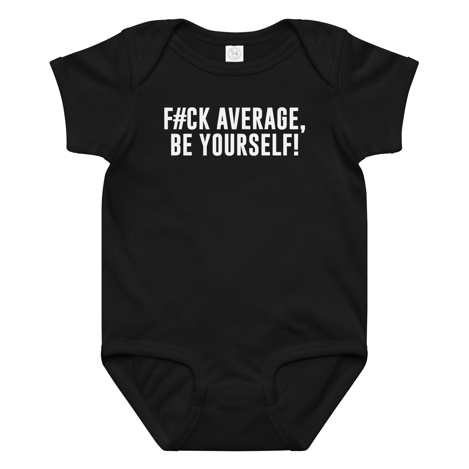 "F#Ck Average, Be Yourself!" printed on a black baby jersey bodysuit laying on a flat surface amongst other clothes