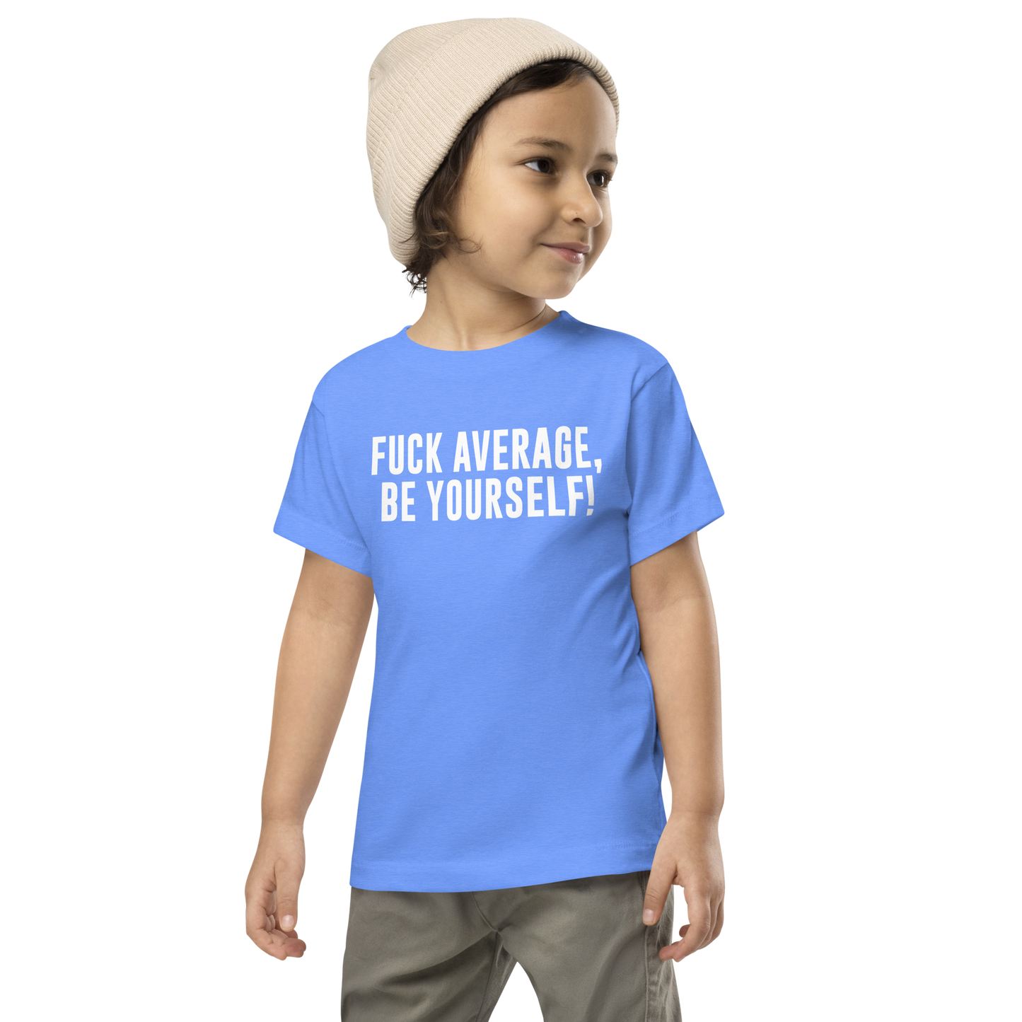"Fuck Average, Be Yourself!" printed on a heather columbia blue toddler short sleeve tee worn by a male wearing a cap