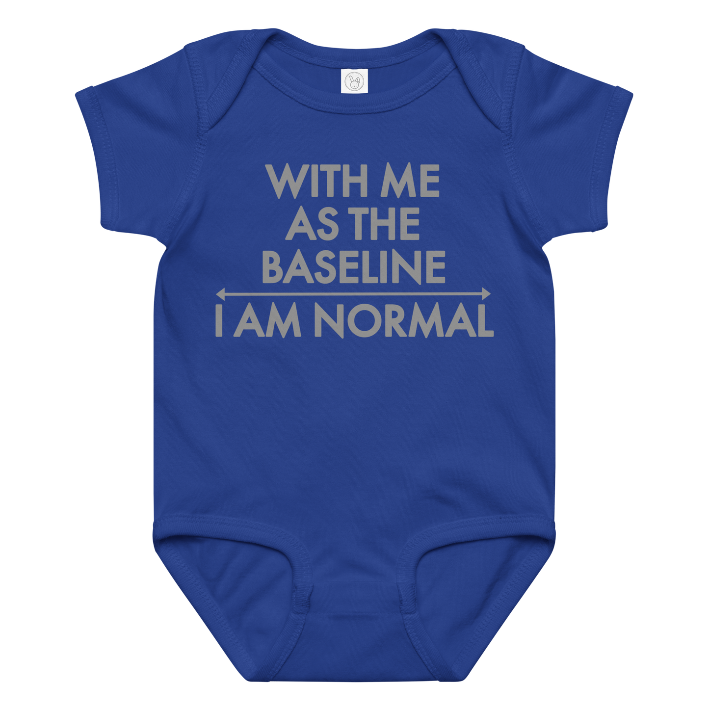 "With me as the baseline, I am normal" printed on a royal baby jersey bodysuit laying on a flat surface amongst other clothes