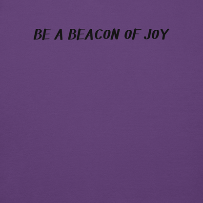"Be a beacon of joy" printed on a purple background