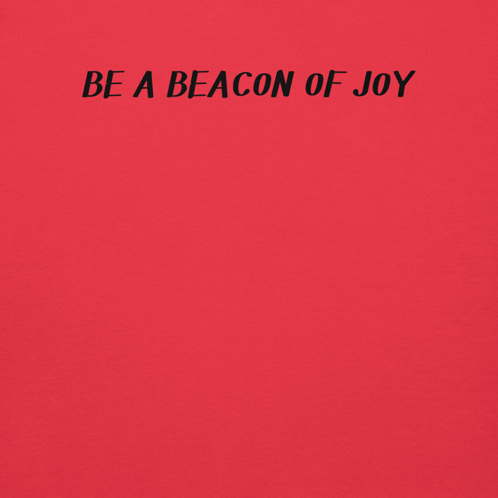 "Be a beacon of joy" printed on a team red background