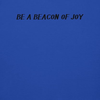 "Be a beacon of joy" printed on a team royal background