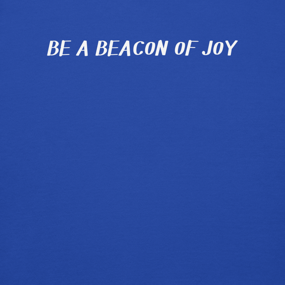 "Be a beacon of joy" printed on a team royal background