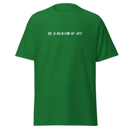 "Be a beacon of joy" printed on a turf green on an invisible body