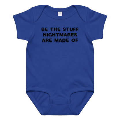 "Be the stuff nightmares are made of" printed on a royal baby jersey bodysuit laying on a flat surface amongst other clothes
