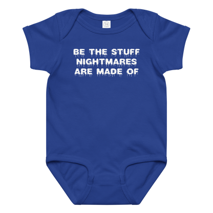 "Be the stuff nightmares are made of" printed on a royal baby jersey bodysuit laying on a flat surface amongst other clothes