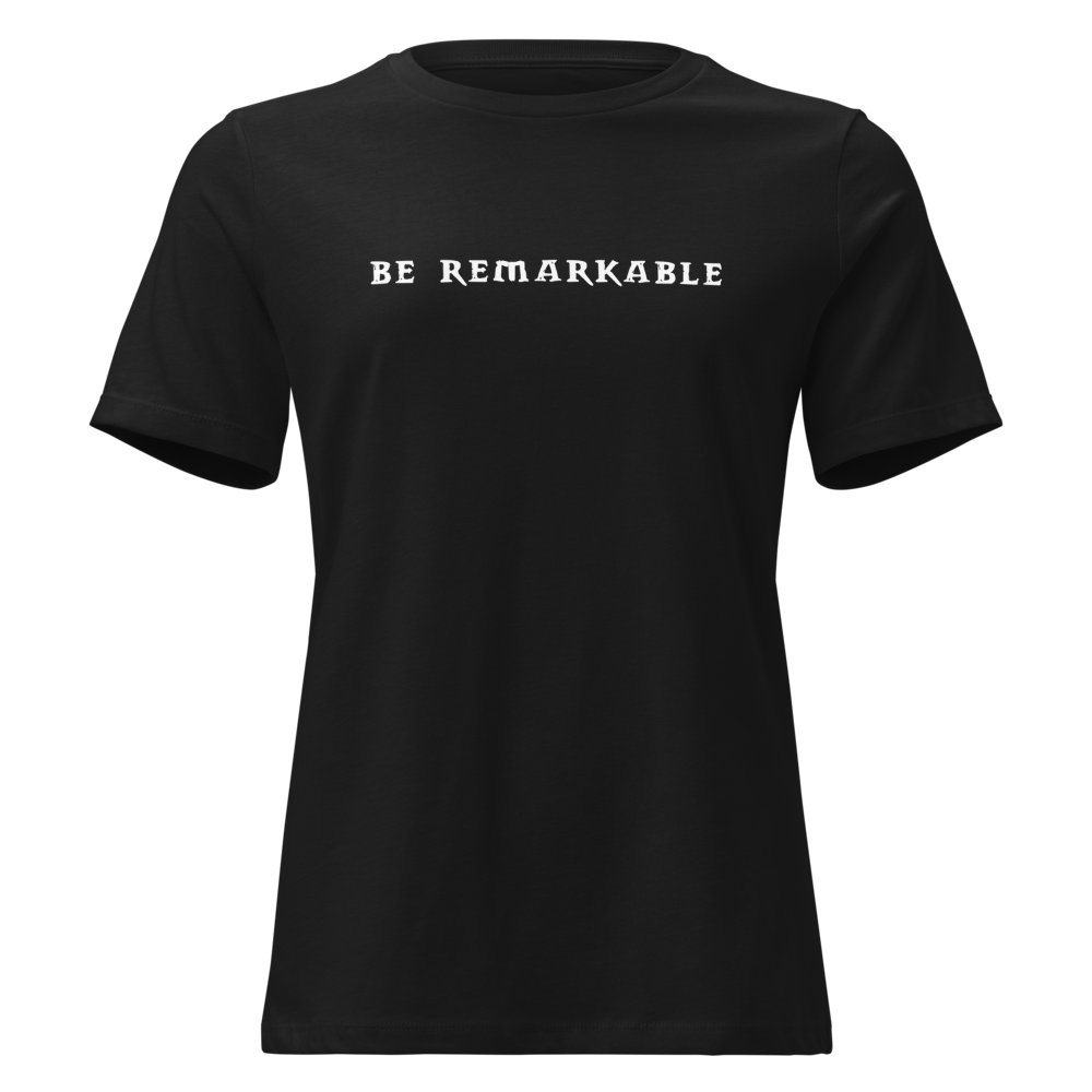"Be remarkable" printed on a black on an invisible / simulated body